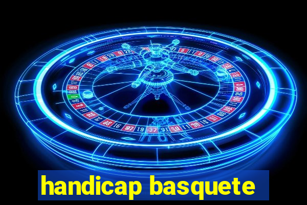 handicap basquete